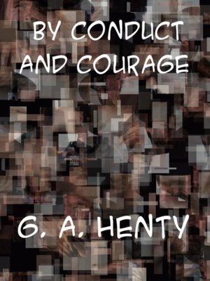cover image of By Conduct and Courage  a Story of the Days of Nelson